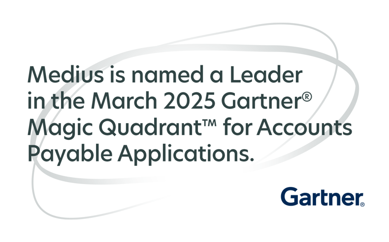Medius was recognized by Gartner® as a Leader in the March 2025 Gartner Magic Quadrant™ for Accounts Payable Applications